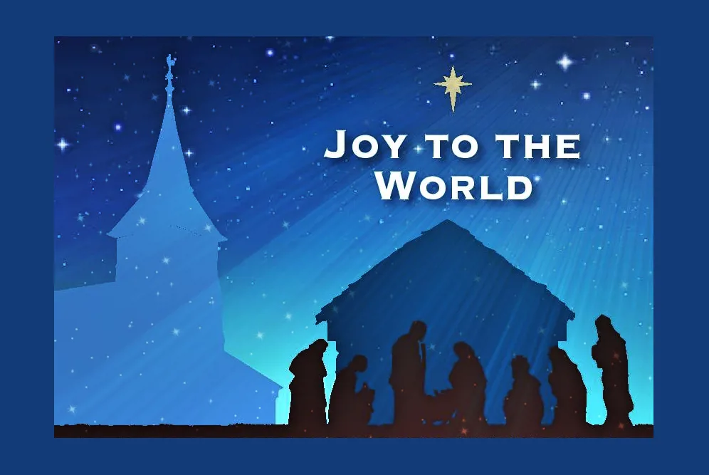 Outline of church tower and a stable with figures in front and the words "Joy to the World"